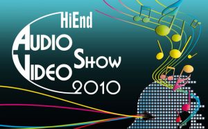 HiEnd Audio Video Show 2010