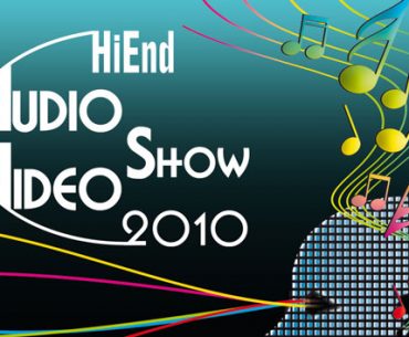 HiEnd Audio Video Show 2010