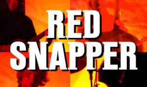 Κερδίστε προσκλήσεις για τους Red Snapper