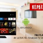 Διαγωνισμός F&U με δώρο 4K Android TV 43”